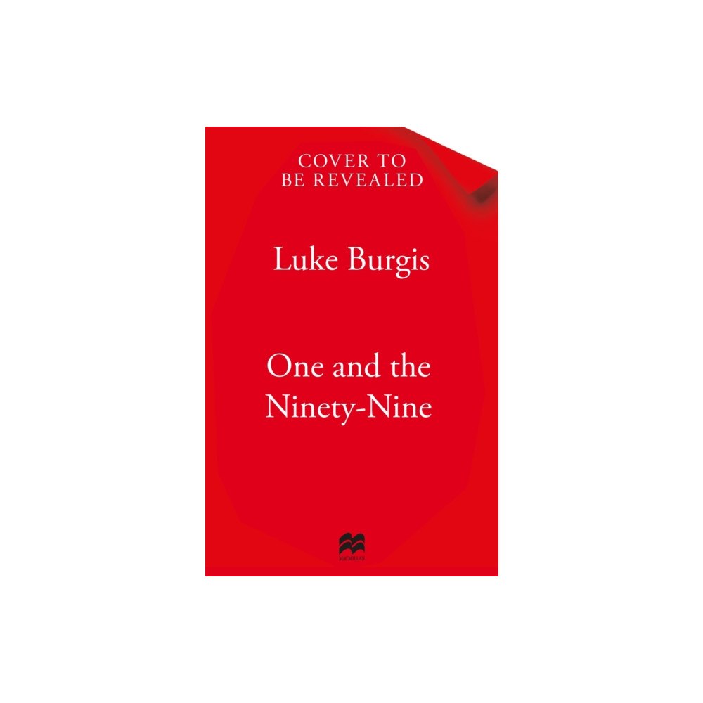 Pan Macmillan The One and the Ninety-Nine (häftad, eng)