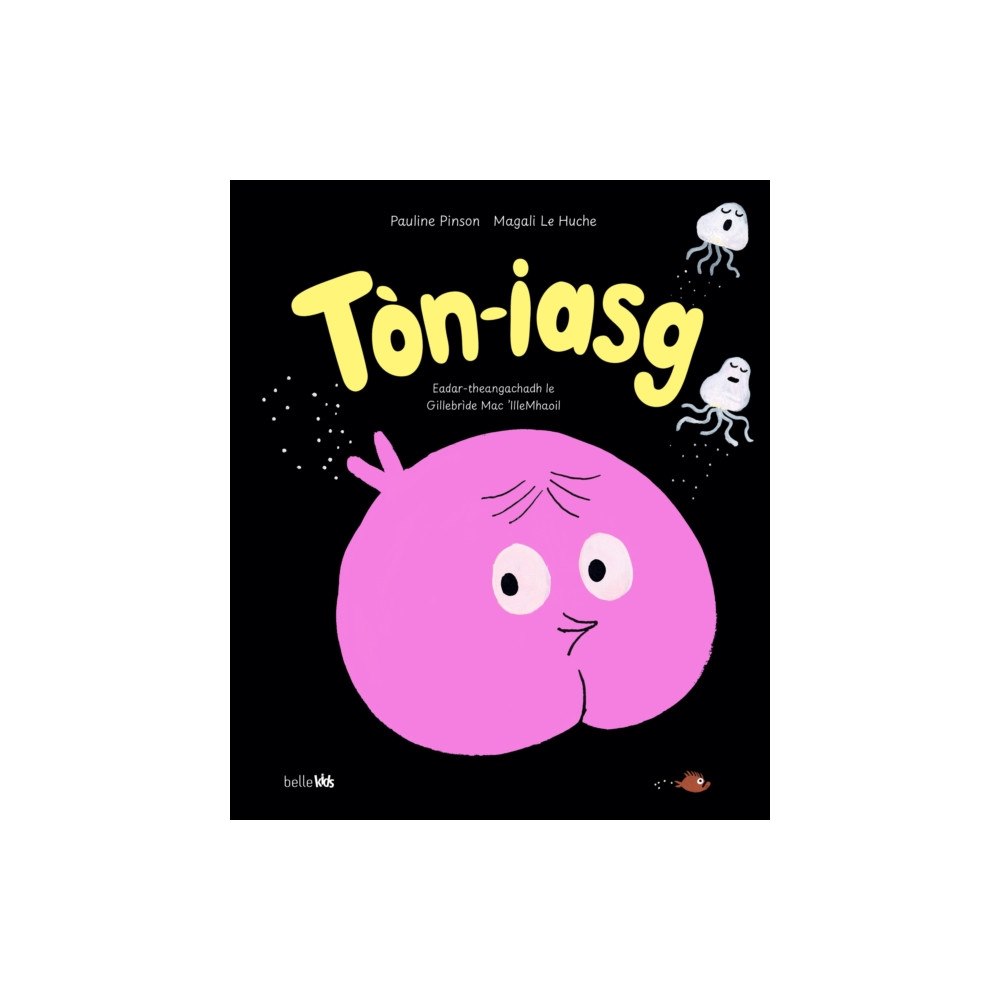 Belle Media Ltd Ton-Iasg Toinisgeil (inbunden, gla)