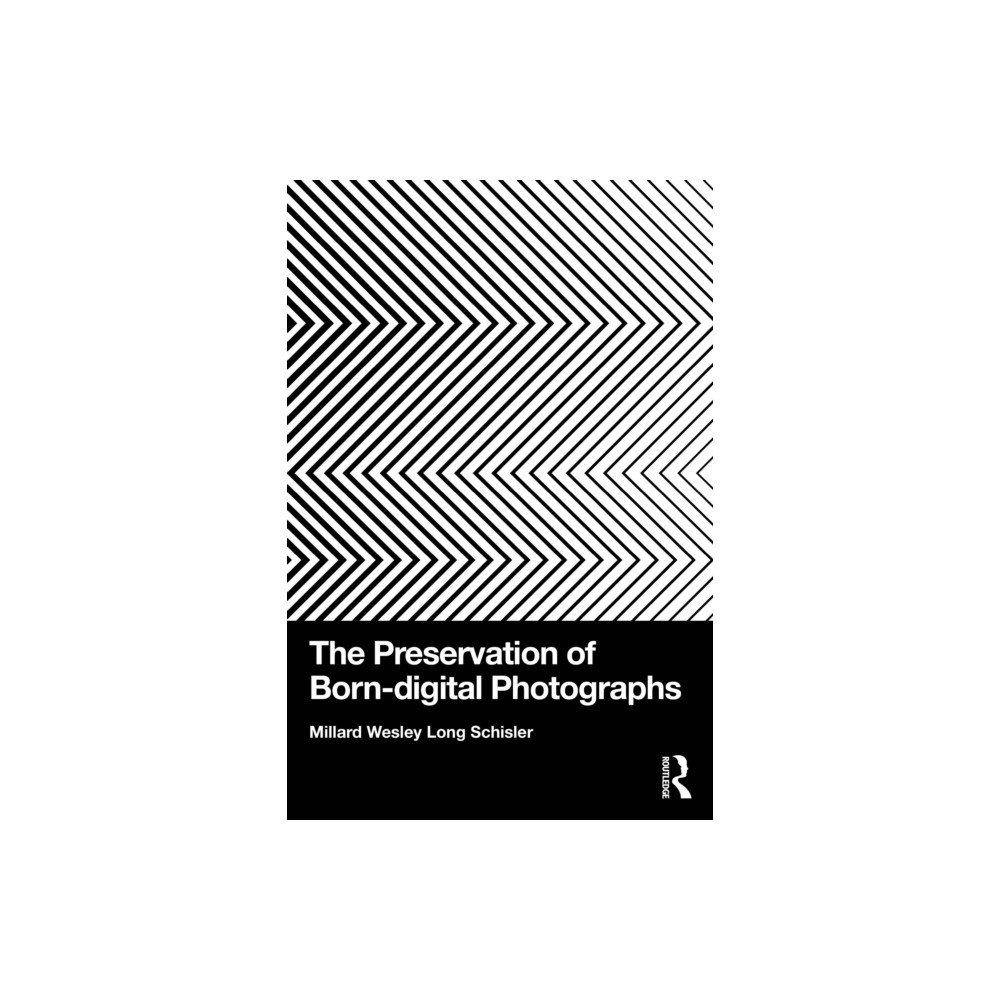 Taylor & francis ltd The Preservation of Born-digital Photographs (häftad, eng)