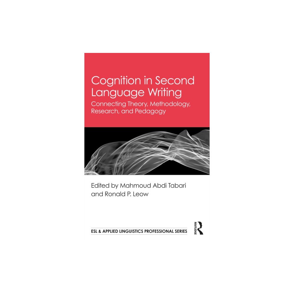 Taylor & francis ltd Cognition in Second Language Writing (häftad, eng)