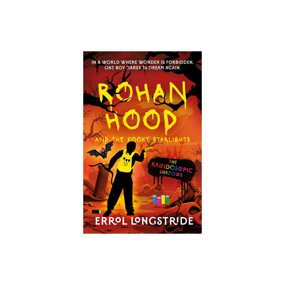The Book Guild Ltd Rohan Hood and the Kooky Starlights (häftad, eng)