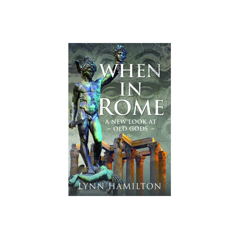 Pen & Sword Books Ltd When In Rome (inbunden, eng)