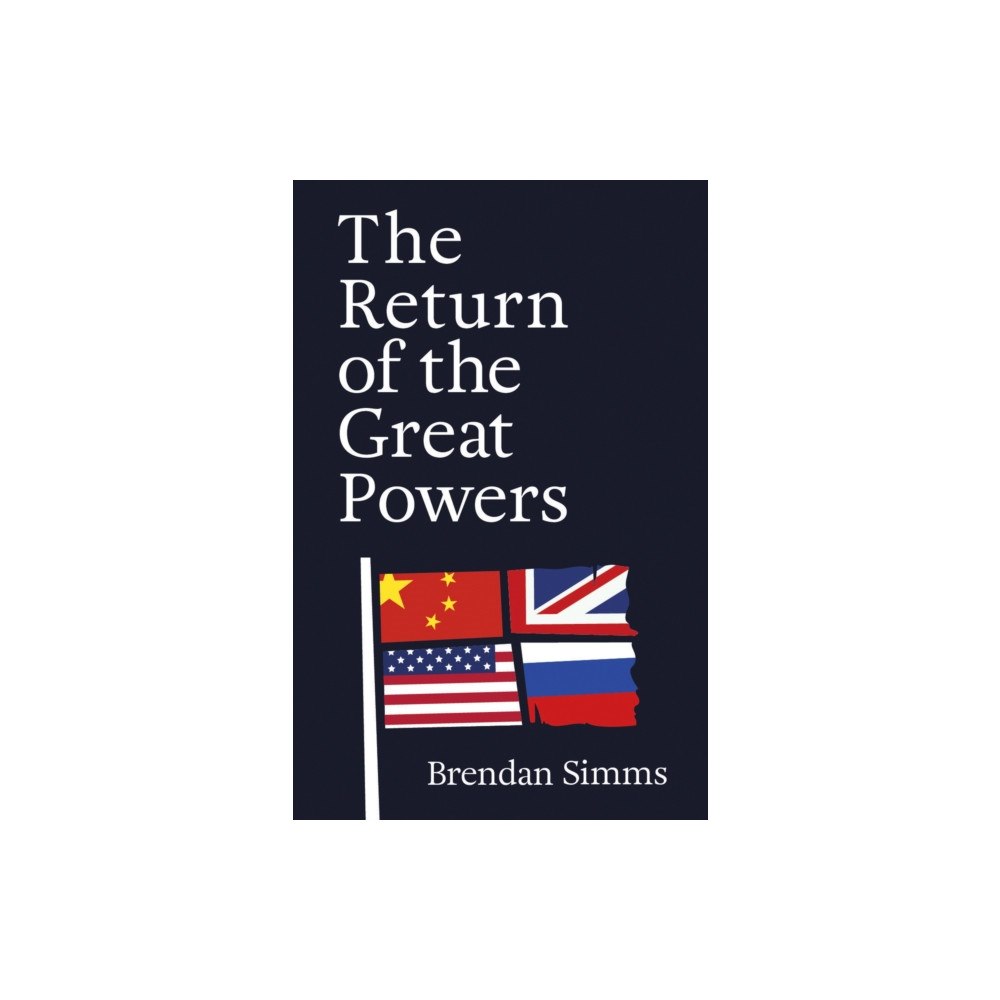 John Murray Press The Return of the Great Powers (häftad, eng)