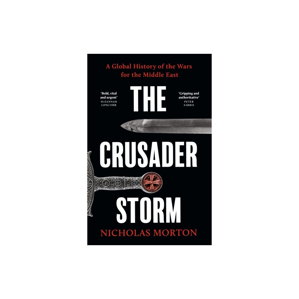 John Murray Press The Crusader Storm (häftad, eng)