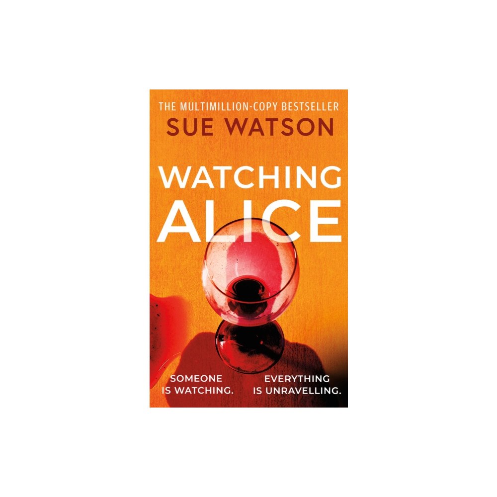 Amazon Publishing Watching Alice (häftad, eng)