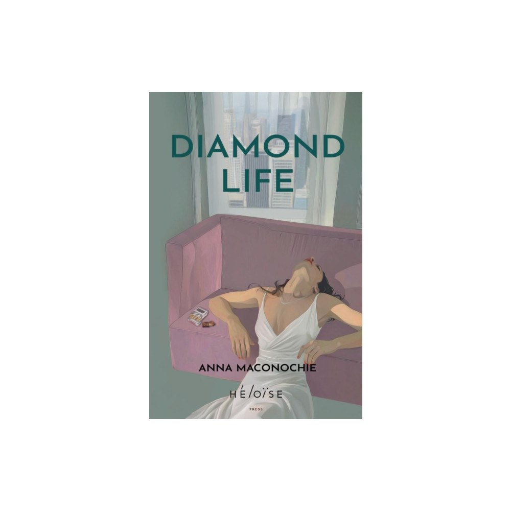 Heloise Press Diamond Life (häftad, eng)
