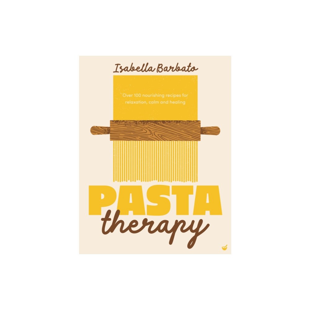Watkins Media Limited Pasta Therapy (inbunden, eng)