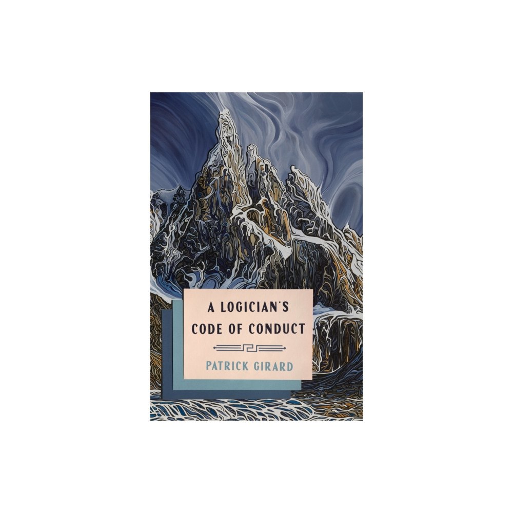 McGill-Queen's University Press A Logician's Code of Conduct (häftad, eng)