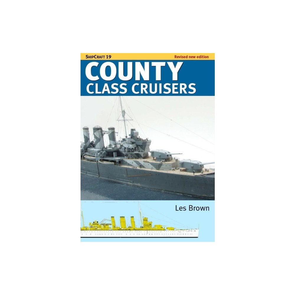 Pen & Sword Books Ltd Shipcraft 19 County Class Cruisers (häftad, eng)