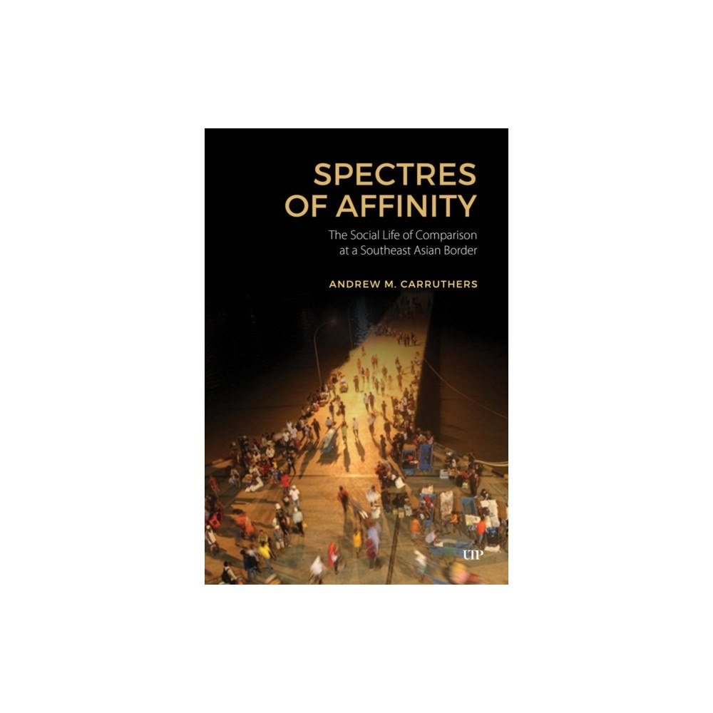 University of Toronto Press Spectres of Affinity (inbunden, eng)