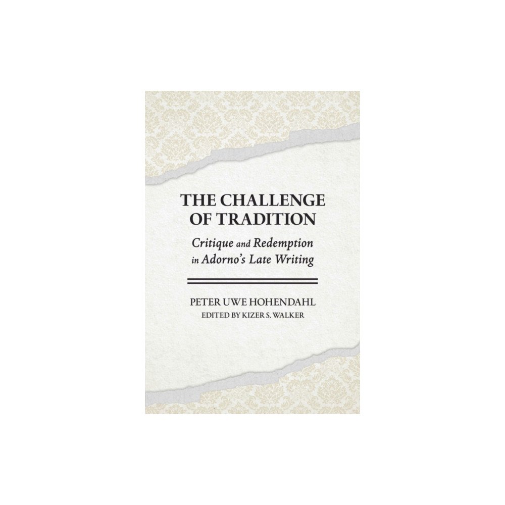 Cornell University Press The Challenge of Tradition (häftad, eng)