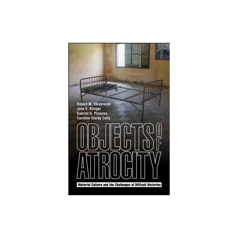 Purdue Scholarly Publishing Services Objects of Atrocity (häftad, eng)