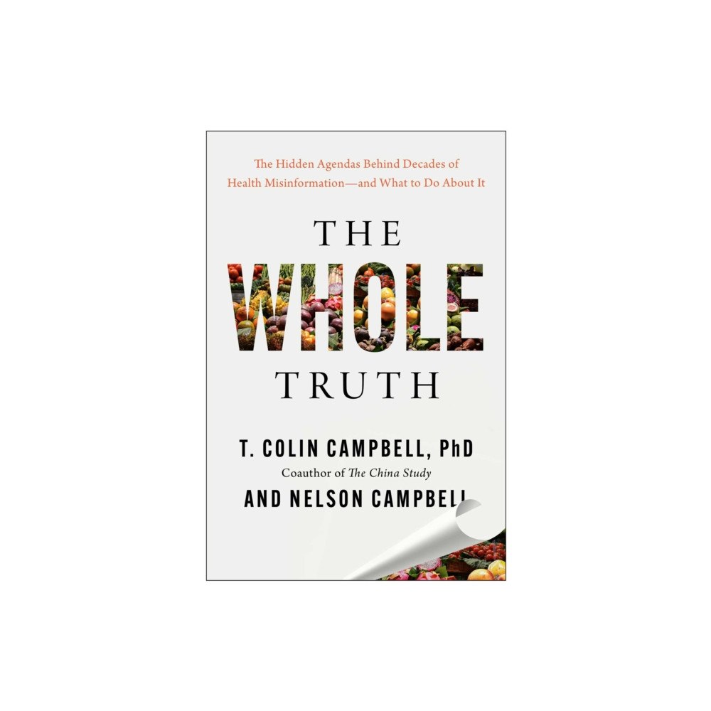 BenBella Books The Whole Truth (inbunden, eng)