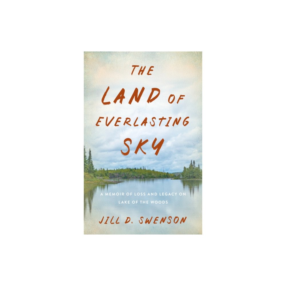 She Writes Press The Land of Everlasting Sky (häftad, eng)