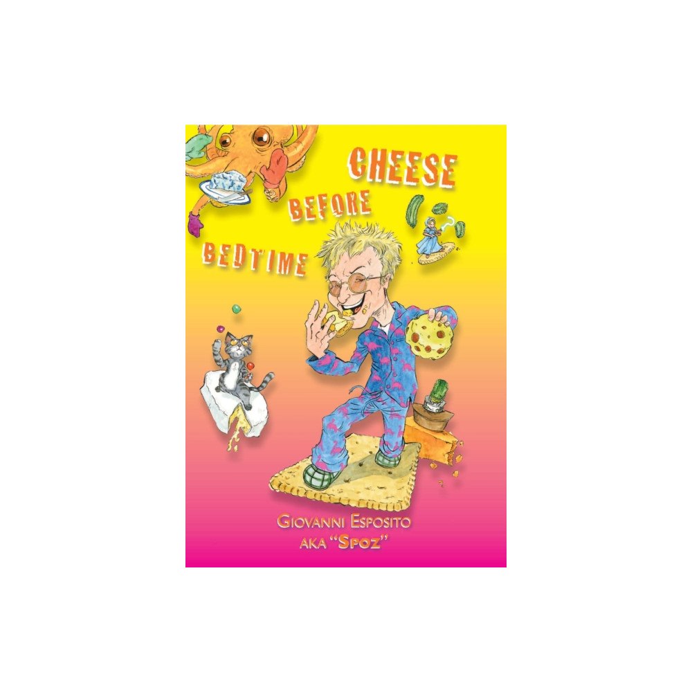 Caboodle Books Limited Cheese Before Bedtime (häftad, eng)