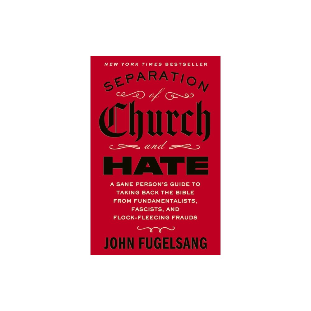 Little, Brown Book Group Separation of Church and Hate (häftad, eng)