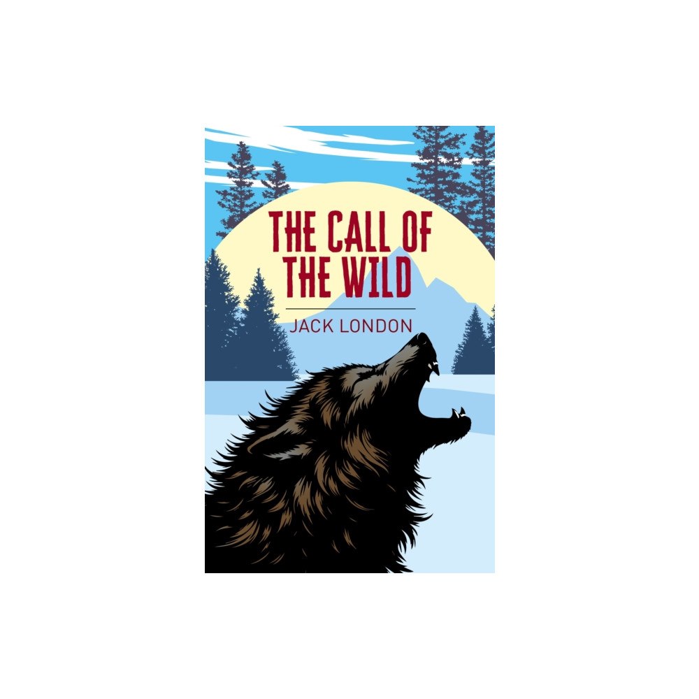 Arcturus publishing ltd The Call of the Wild (häftad, eng)