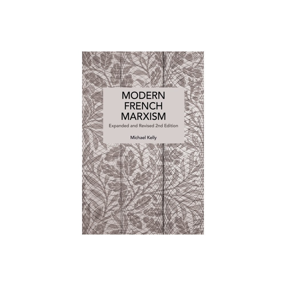 Haymarket Books Modern French Marxism (häftad, eng)