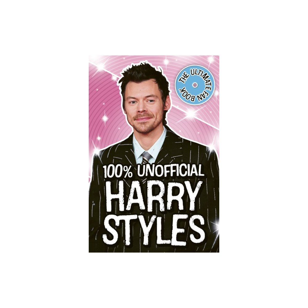 Scholastic Harry Styles: The Ultimate Fan Book 100% Unofficial (häftad, eng)