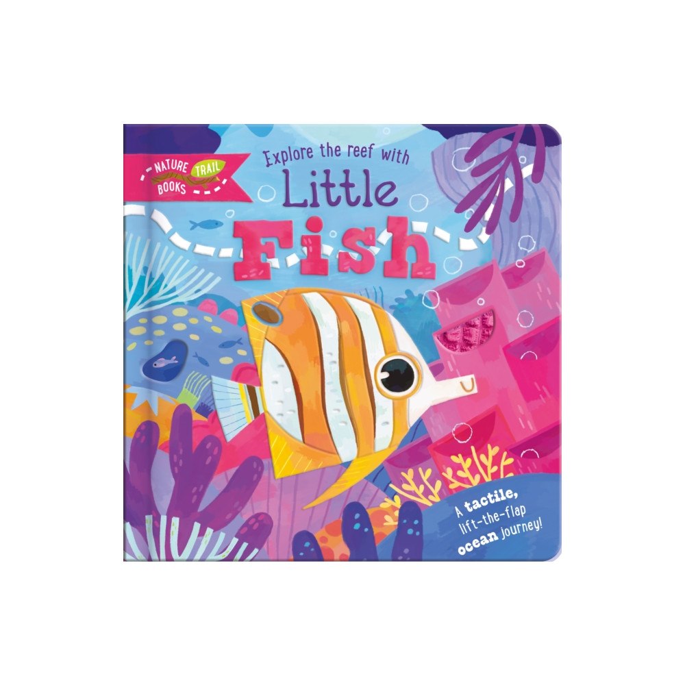 North Parade Publishing Explore the Reef with Little Fish (bok, board book, eng)