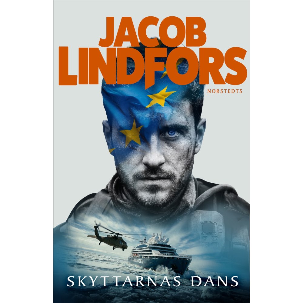 Jacob Lindfors Skyttarnas dans (inbunden)