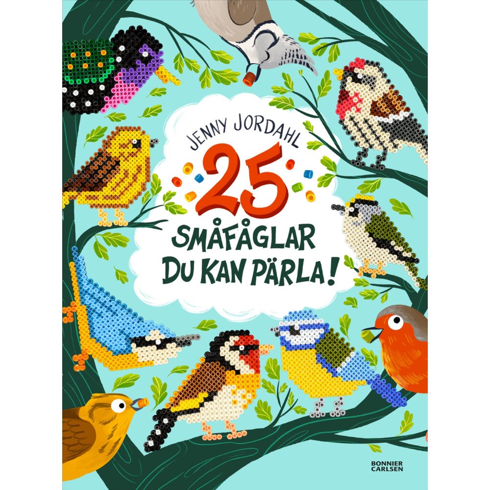 Jenny Jordahl 25 småfåglar du kan pärla! (inbunden)