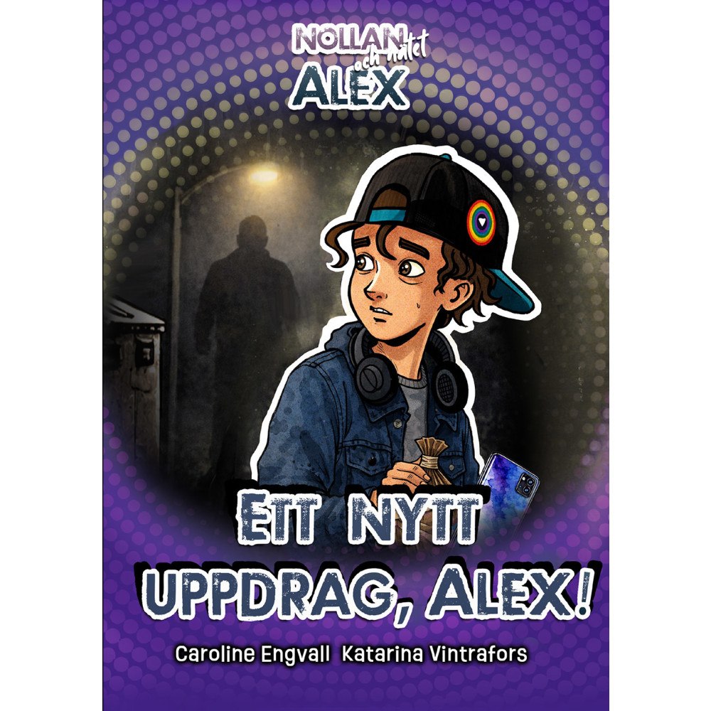 Caroline Engvall Ett nytt uppdrag, Alex! (inbunden)