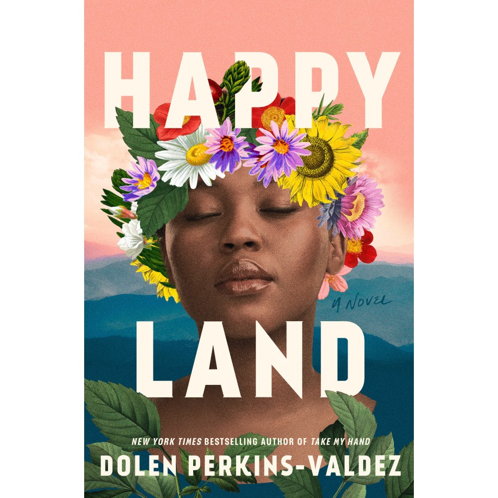 Dolen Perkins-Valdez Happy Land (inbunden, eng)