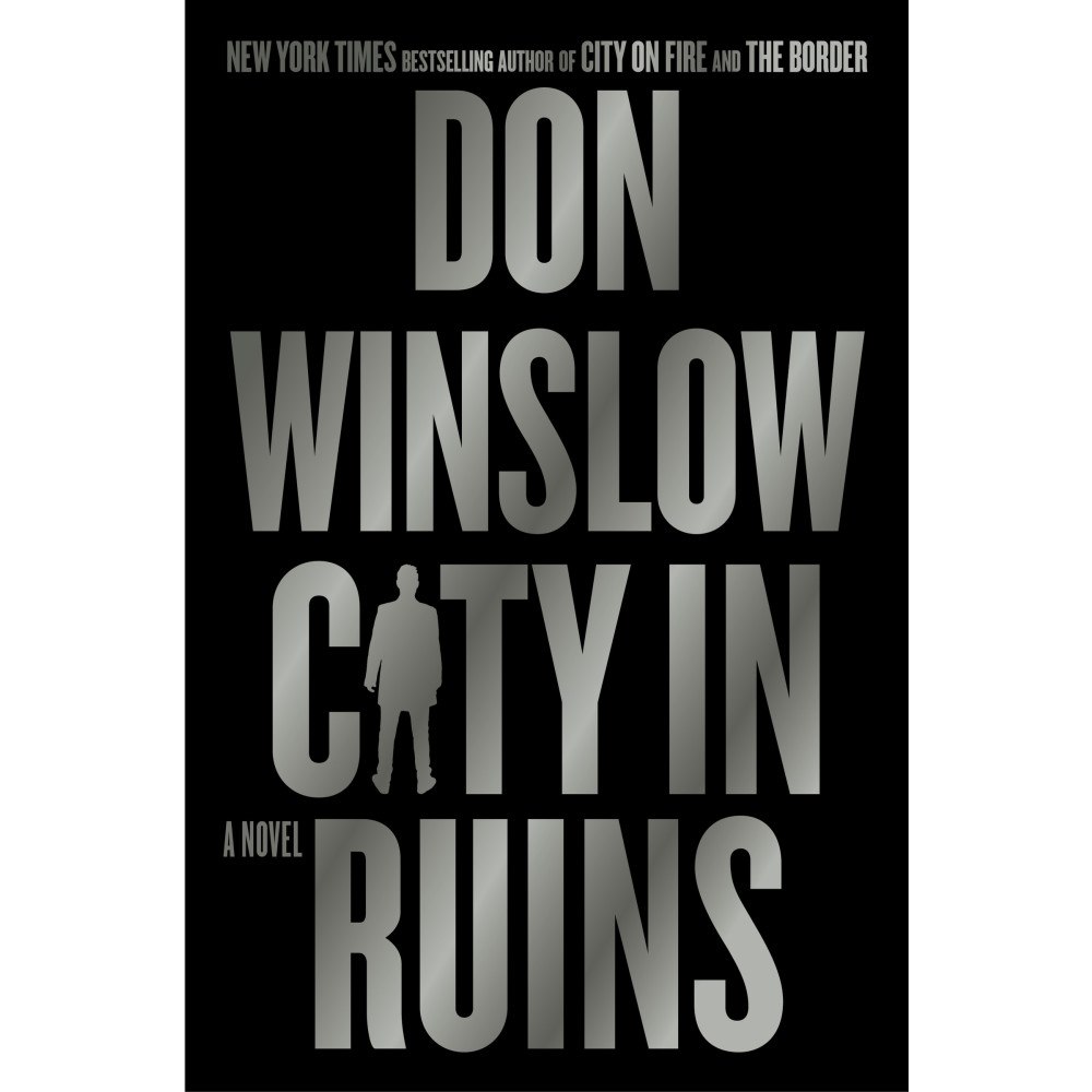 Don Winslow City in Ruins: A Novel (inbunden, eng)