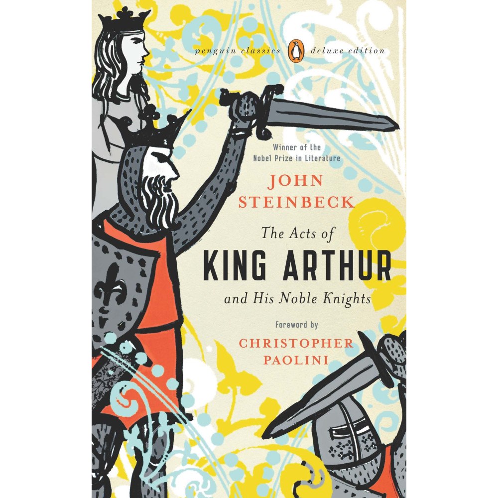 John Steinbeck The Acts of King Arthur and His Noble Knights: (Penguin Classics Deluxe Edition) (häftad, eng)