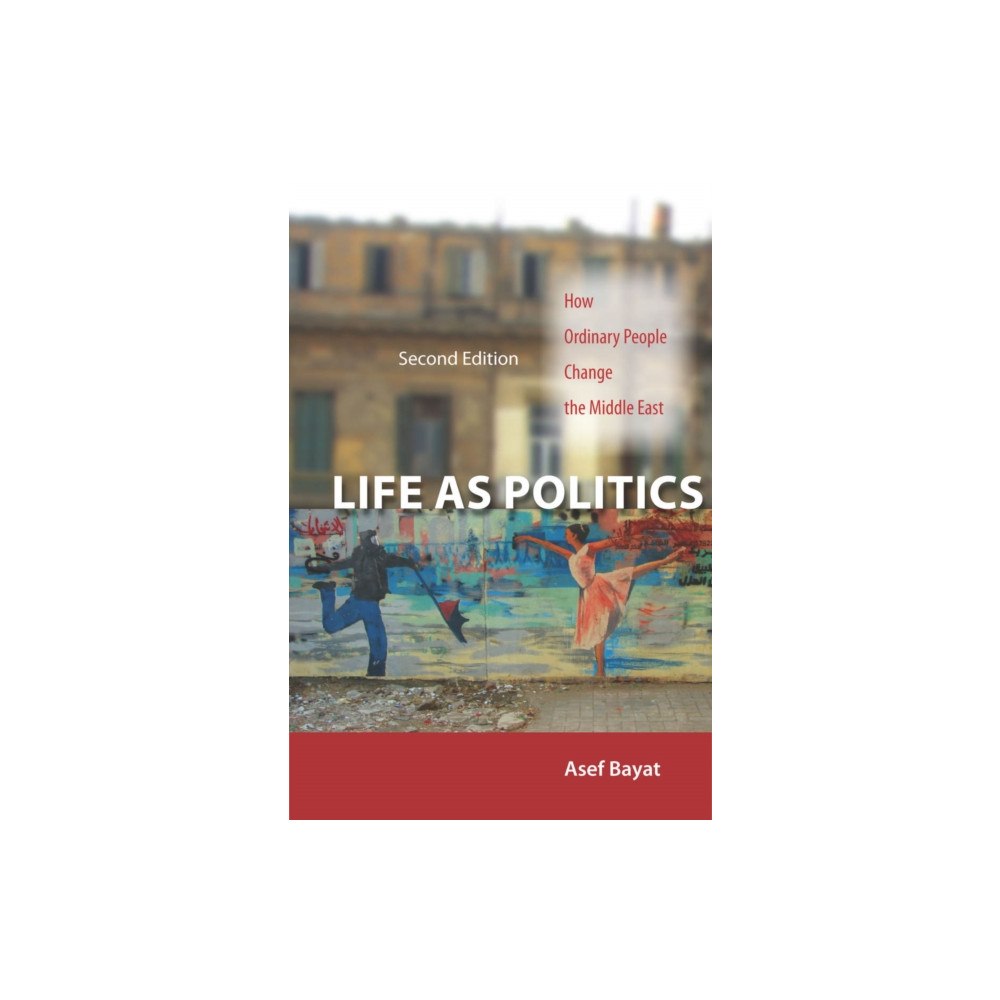 Stanford university press Life As Politics (häftad, eng)