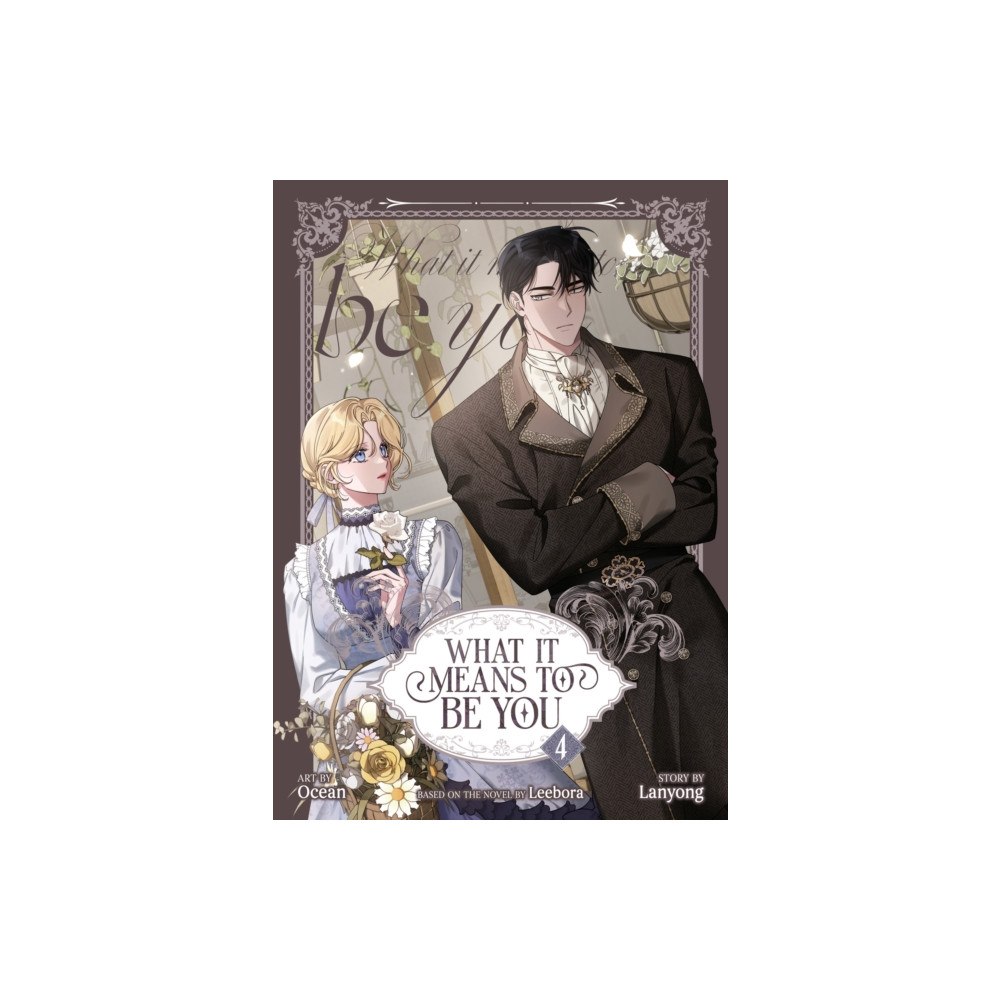 Seven Seas Entertainment, LLC What it Means to Be You (Comic) Vol. 4 (häftad, eng)