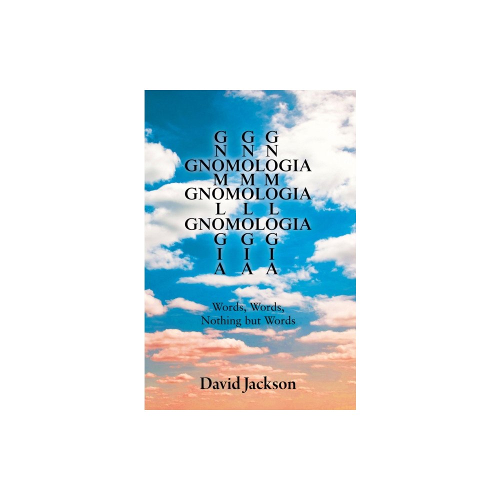 Austin Macauley Publishers Gnomologia (häftad, eng)