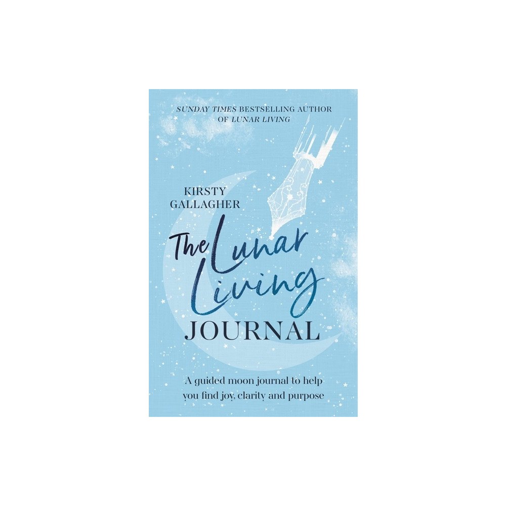 Kirsty Gallagher The Lunar Living Journal (inbunden, eng)