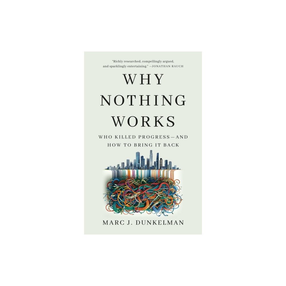 PublicAffairs,U.S. Why Nothing Works (häftad, eng)