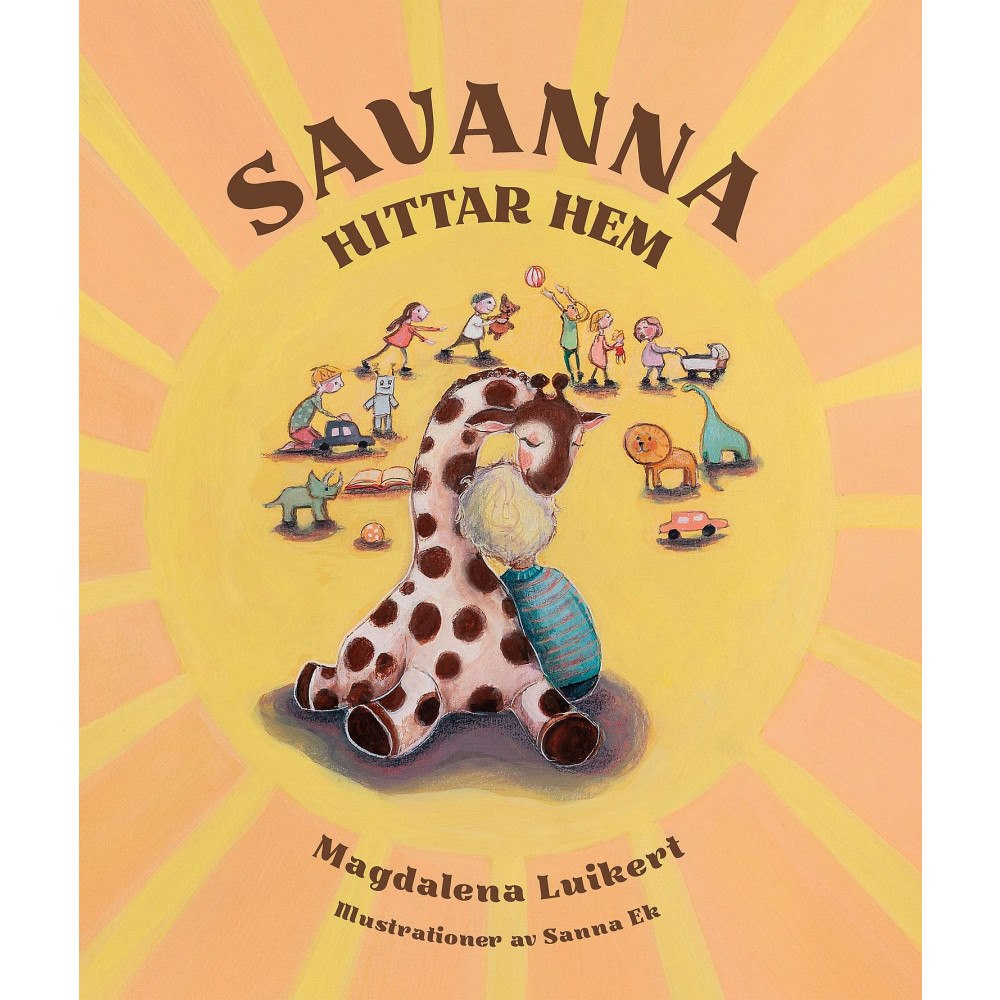 Magdalena Luikert Savanna hittar hem (inbunden)