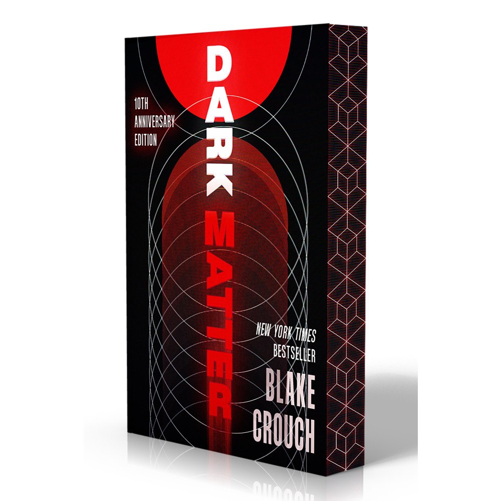 Blake Crouch Dark Matter (10th Anniversary Deluxe Edition) (häftad, eng)
