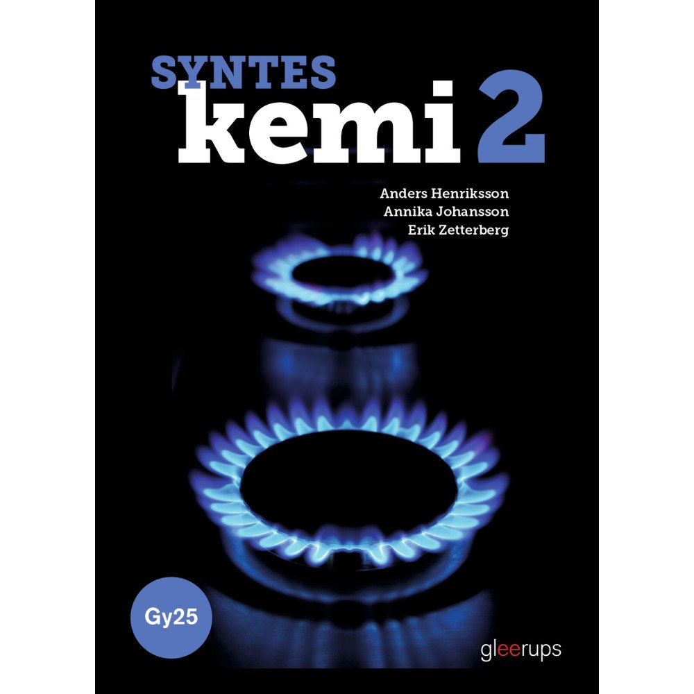 Anders Henriksson Syntes Kemi 2, bok, Gy25 (häftad)