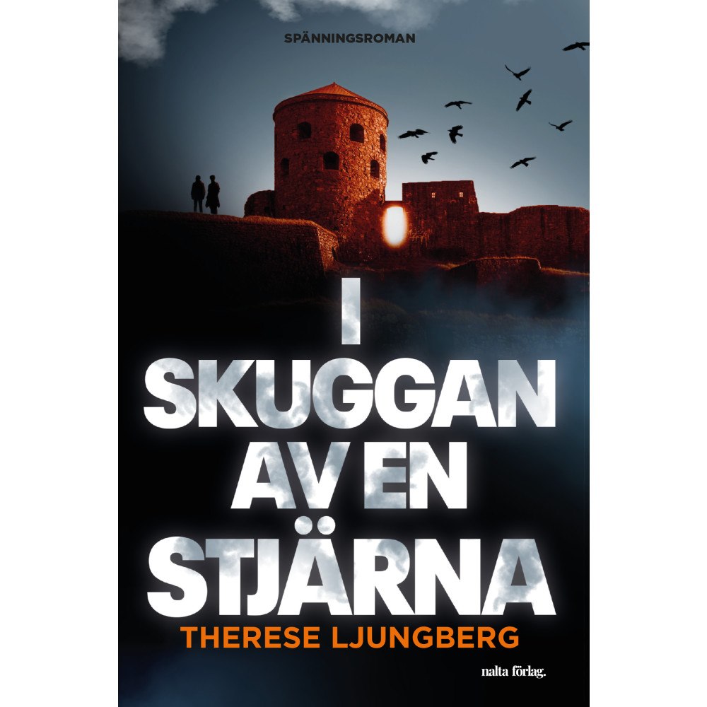 Therese Ljungberg I skuggan av en stjärna (häftad)