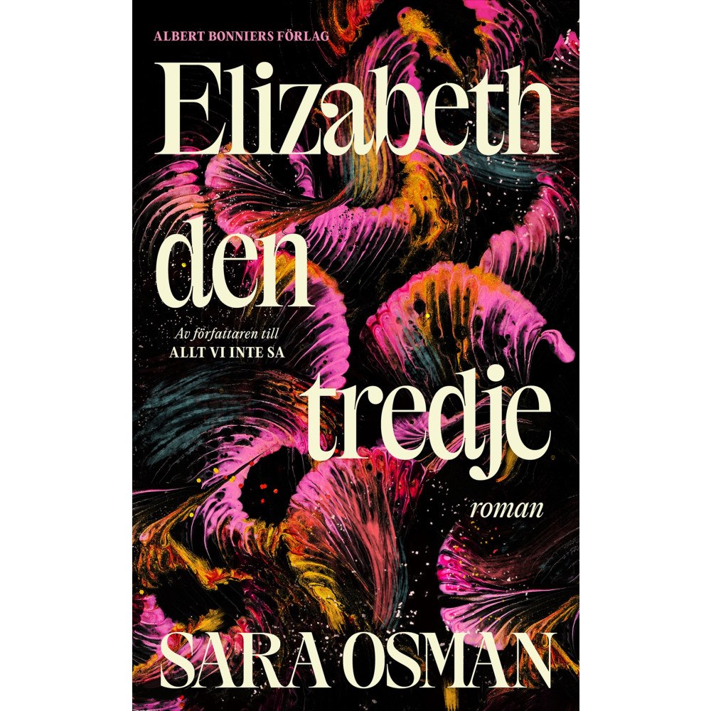 Sara Osman Elizabeth den tredje (inbunden)