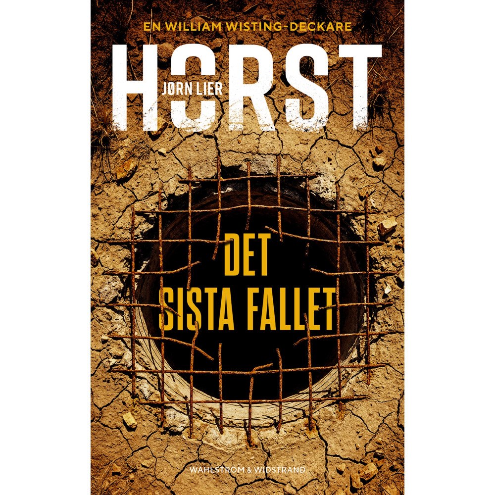 Jørn Lier Horst Det sista fallet (inbunden)