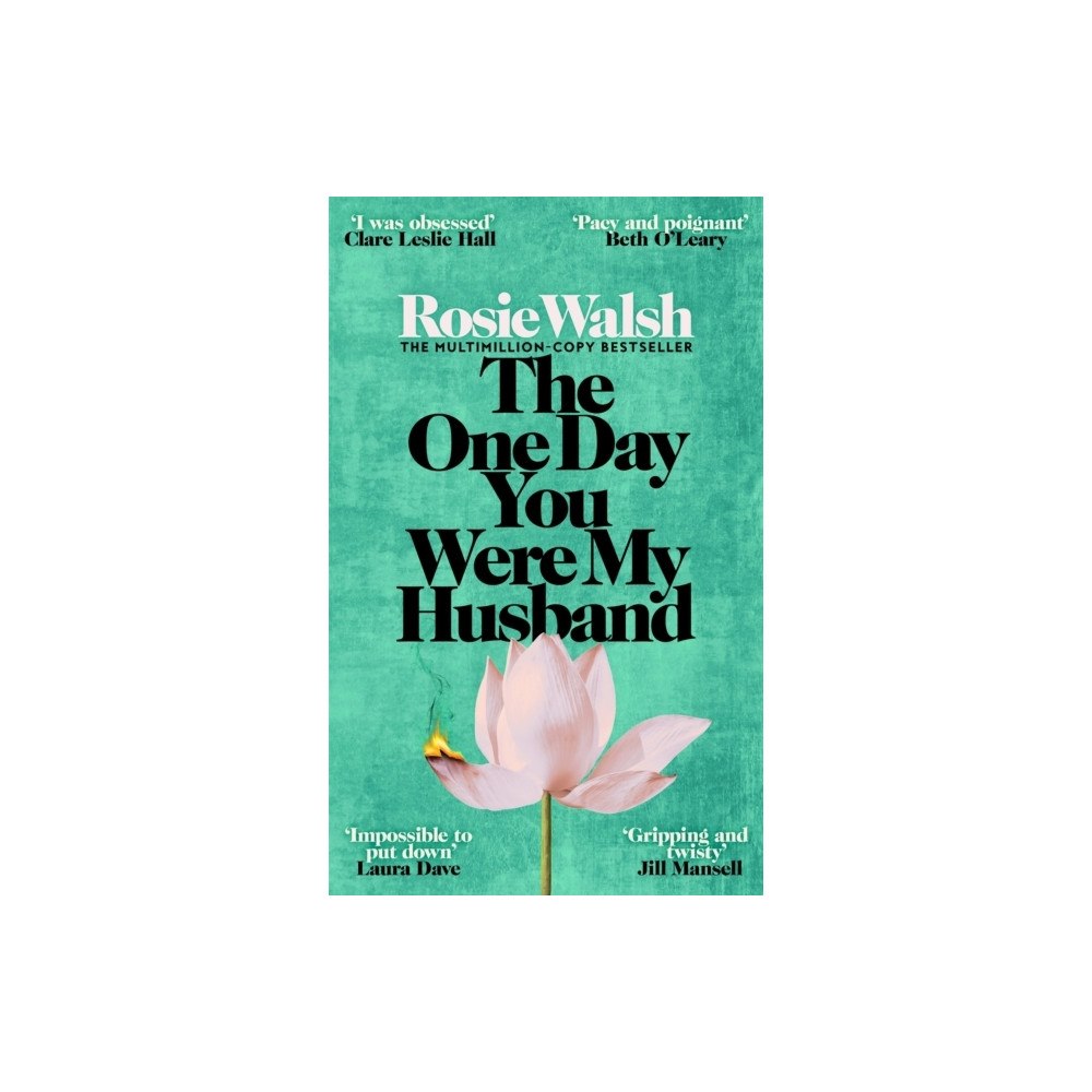 Rosie Walsh The One Day You Were My Husband (häftad, eng)