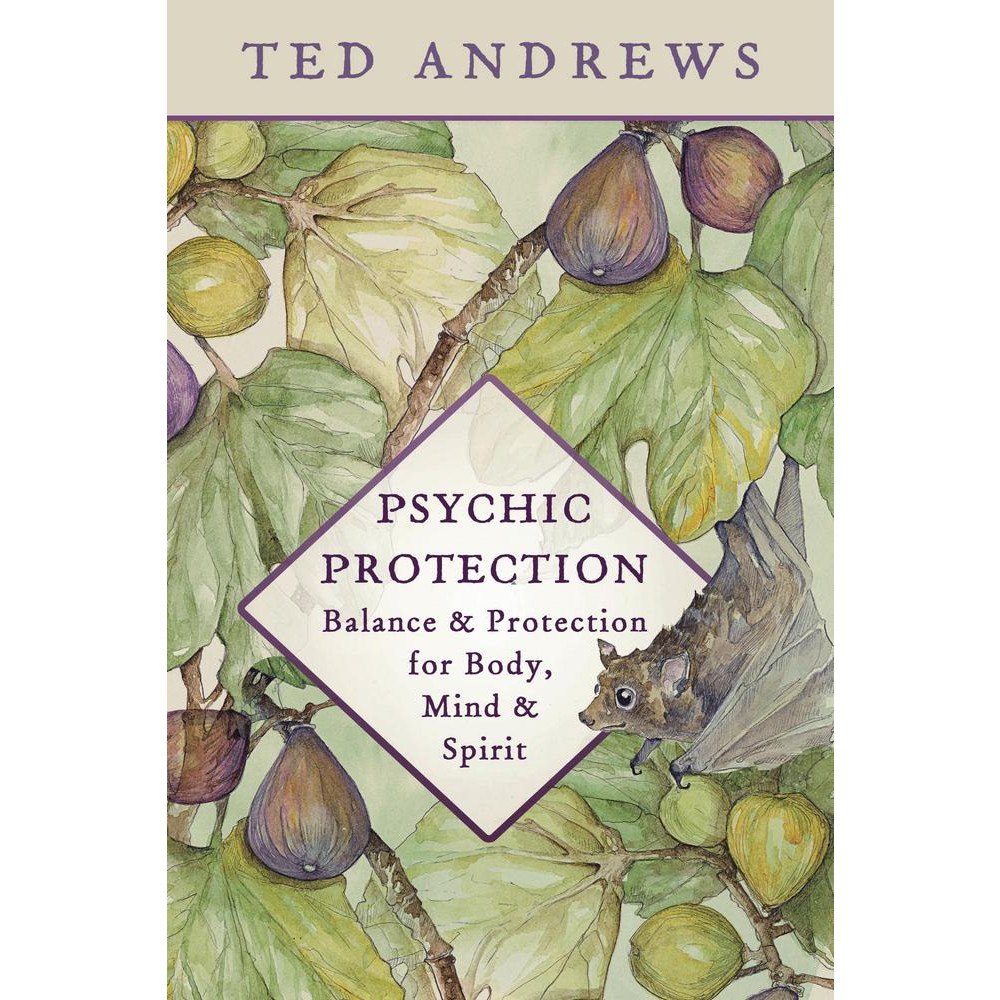 Ted Andrews Psychic Protection: Balance and Protection for Body, Mind and Spirit (häftad, eng)
