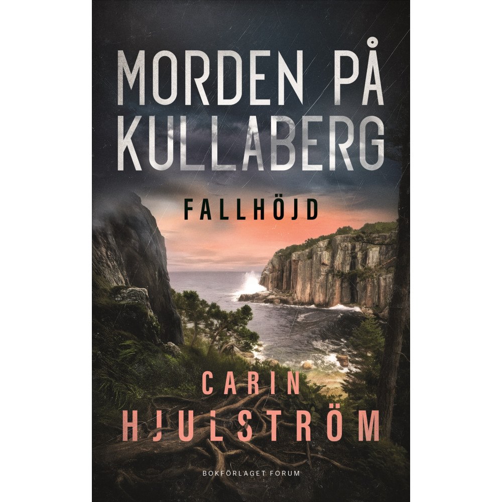 Carin Hjulström Fallhöjd (inbunden)