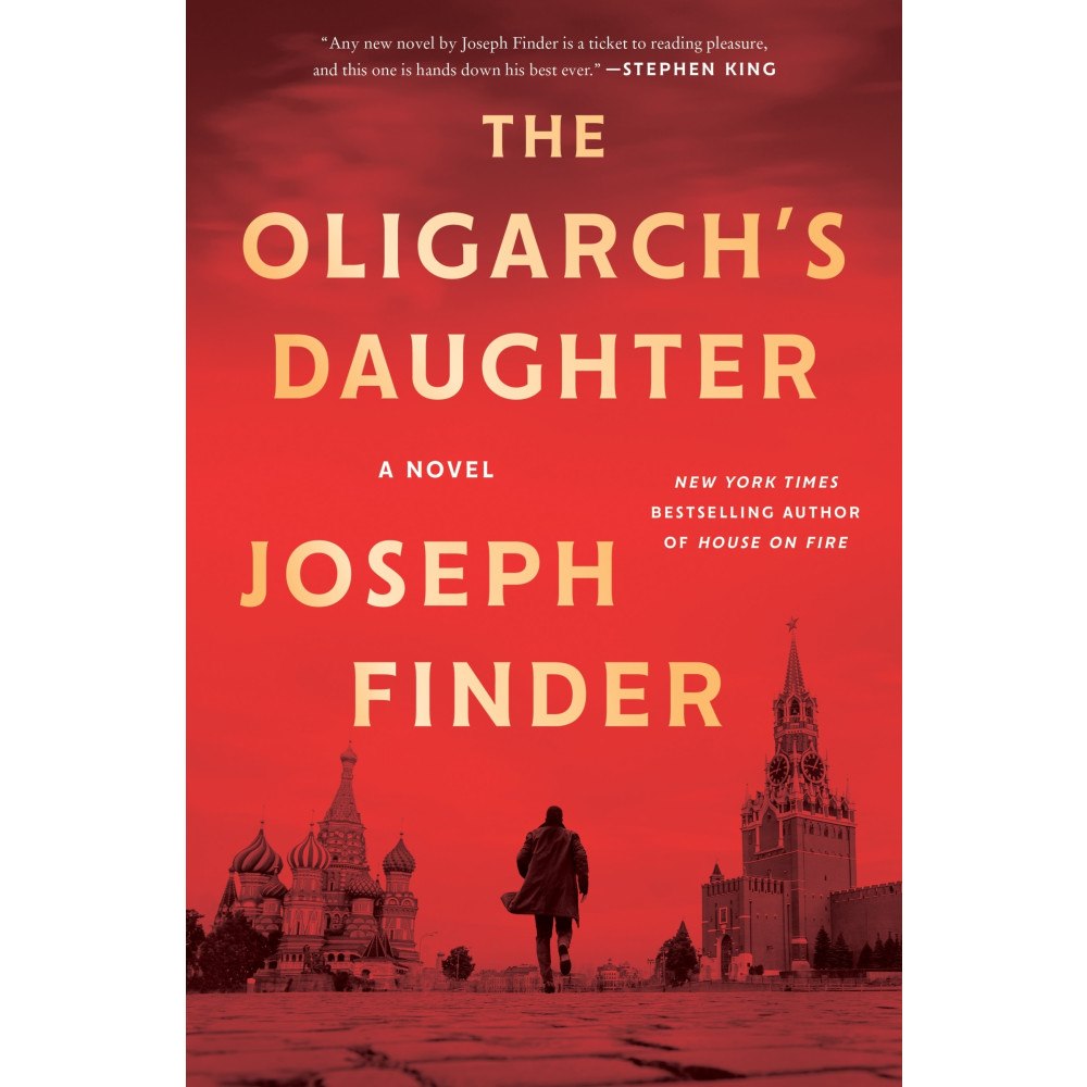 Joseph Finder The Oligarch's Daughter: A Novel (häftad, eng)
