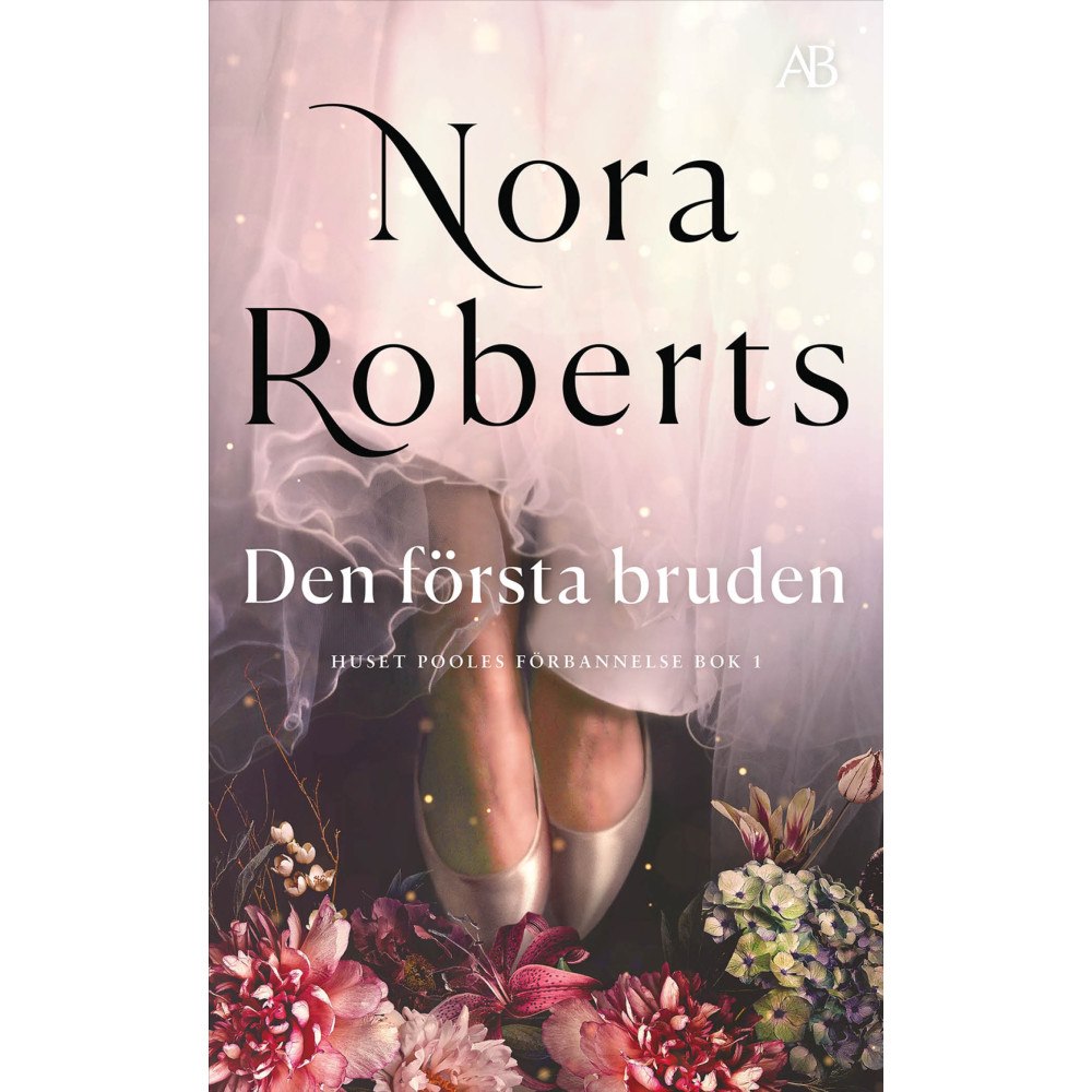 Nora Roberts Den första bruden (pocket)