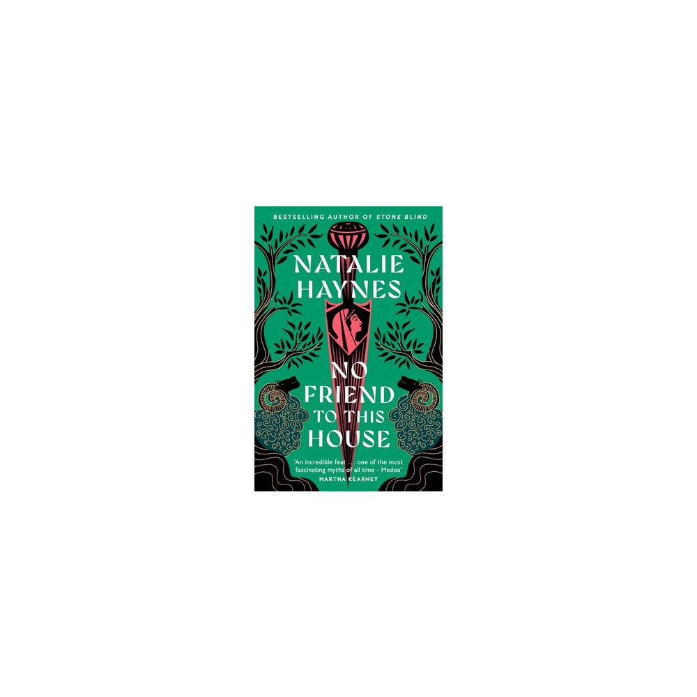 Natalie Haynes No Friend to This House (pocket, eng)