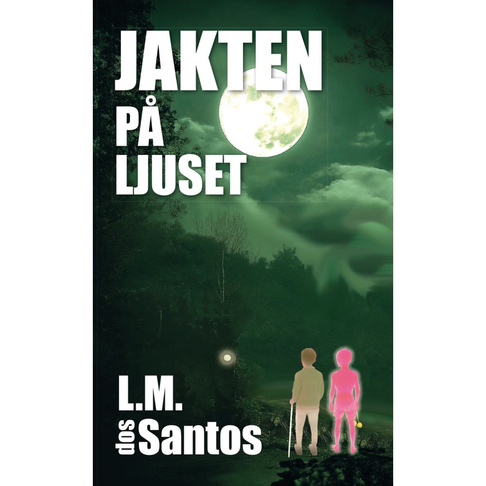 Lisa Marie dos Santos Jakten på ljuset (pocket)