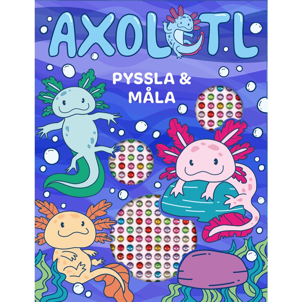 Tukan Förlag Axolotl: Pyssla och måla (häftad)