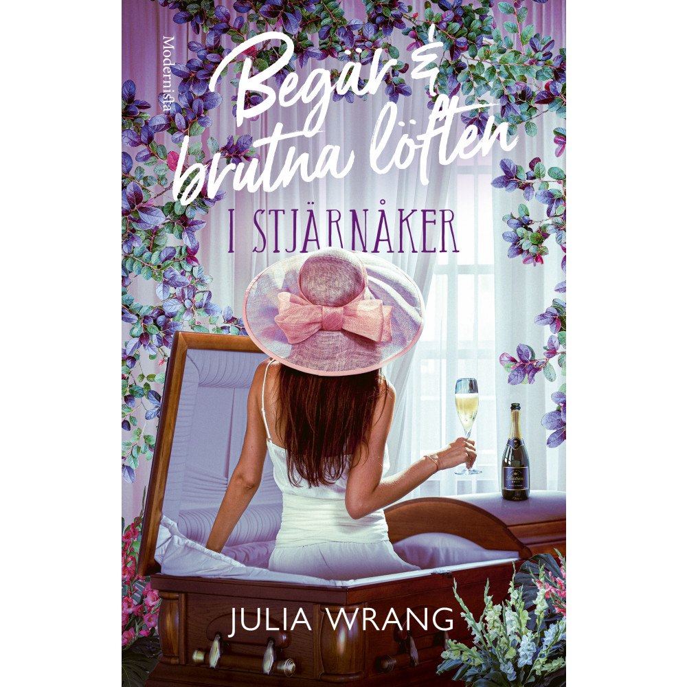 Julia Wrang Begär och brutna löften i Stjärnåker (inbunden)